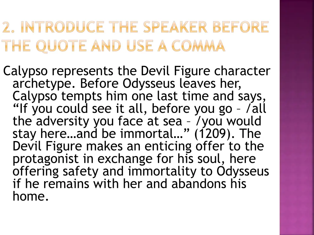 2 introduce the speaker before the quote