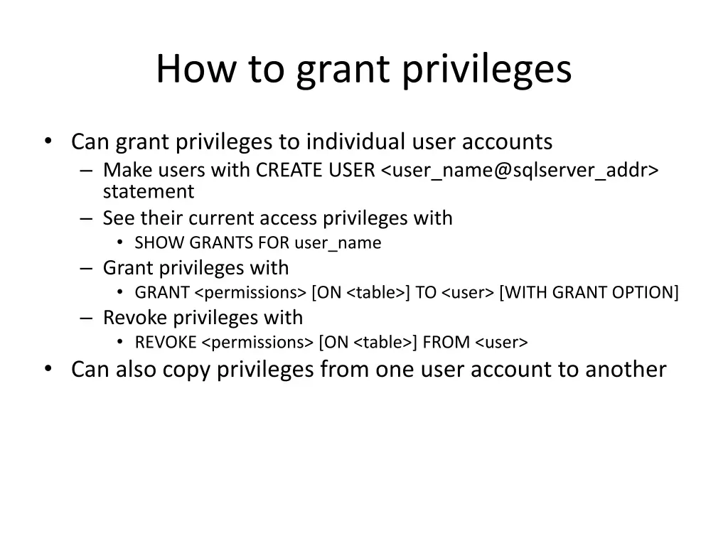 how to grant privileges