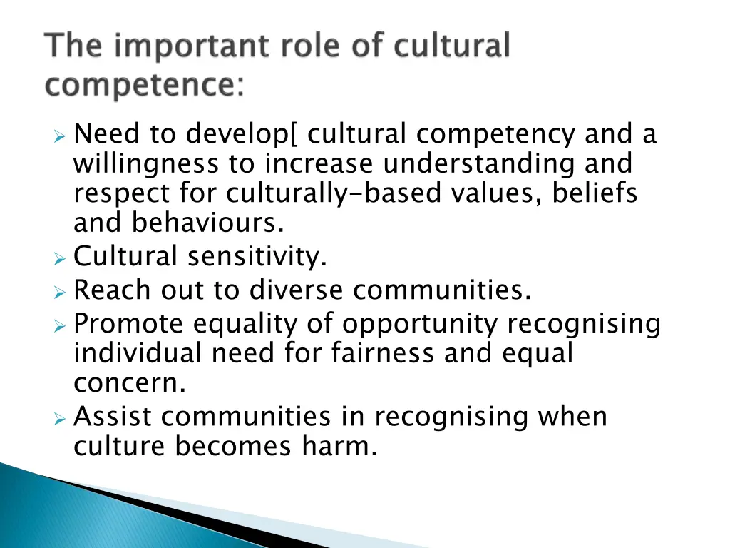 need to develop cultural competency