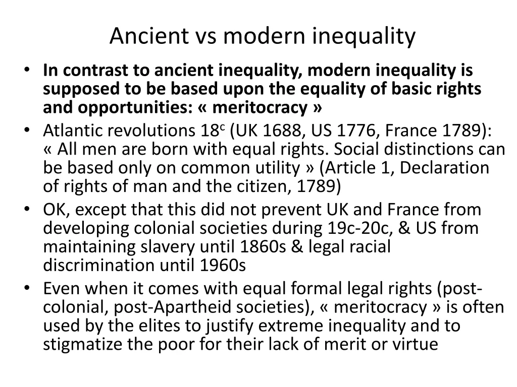 ancient vs modern inequality in contrast