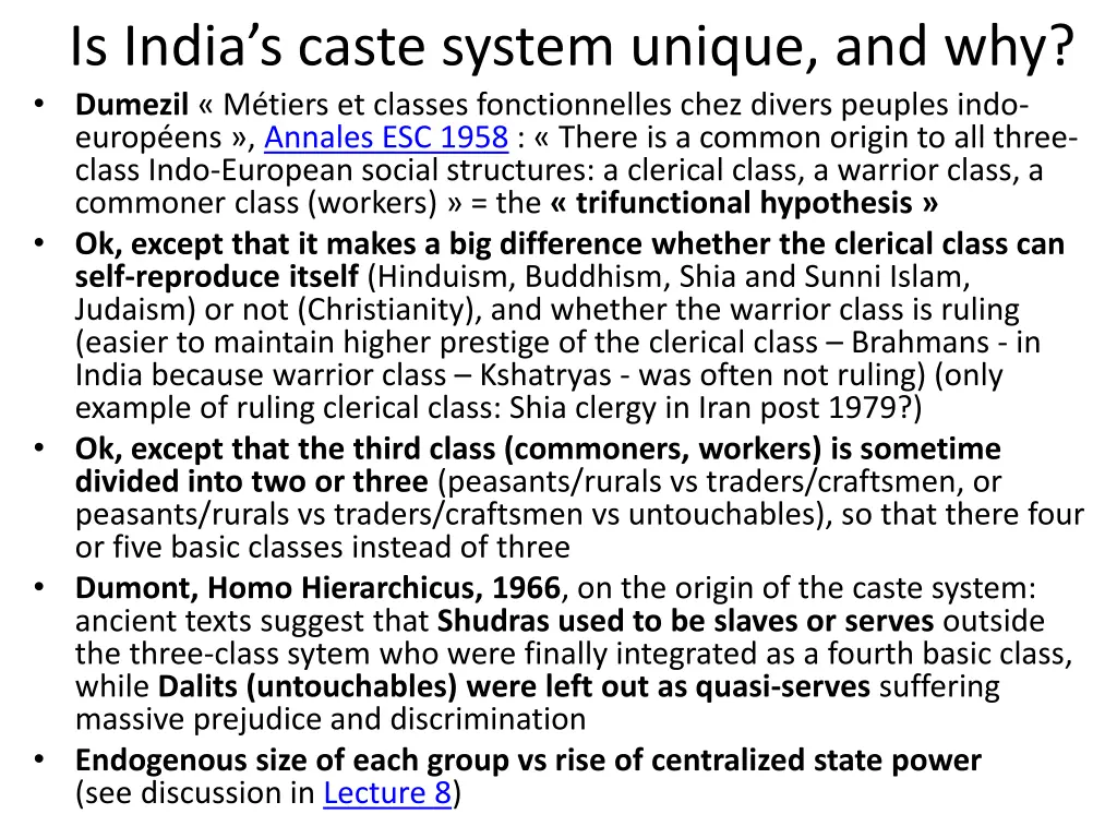 is india s caste system unique and why dumezil