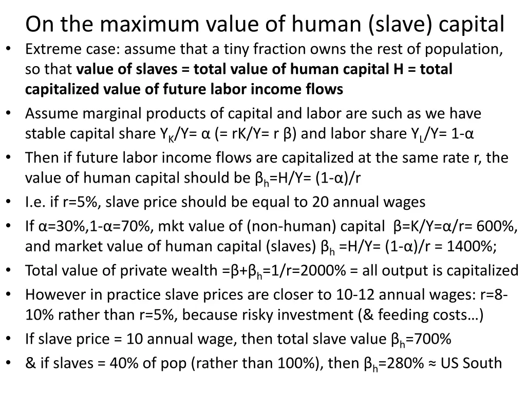 on the maximum value of human slave capital