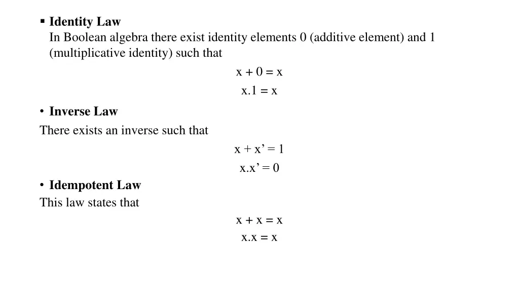 identity law in boolean algebra there exist