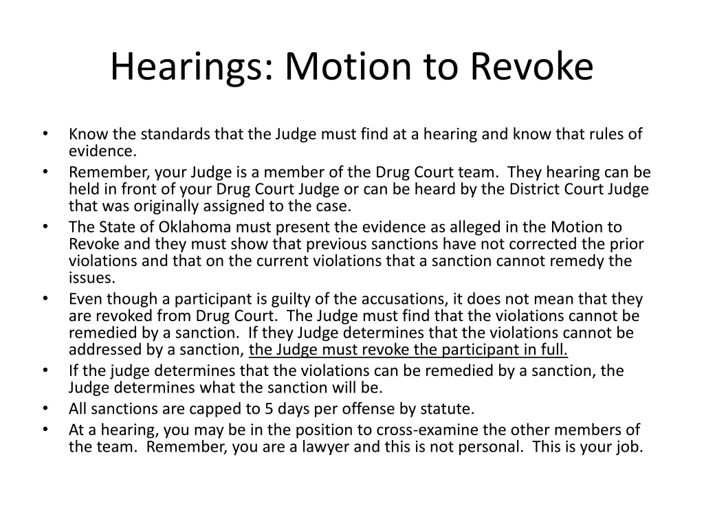 hearings motion to revoke