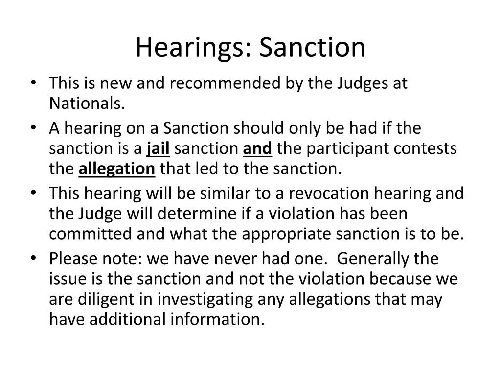 hearings sanction this is new and recommended