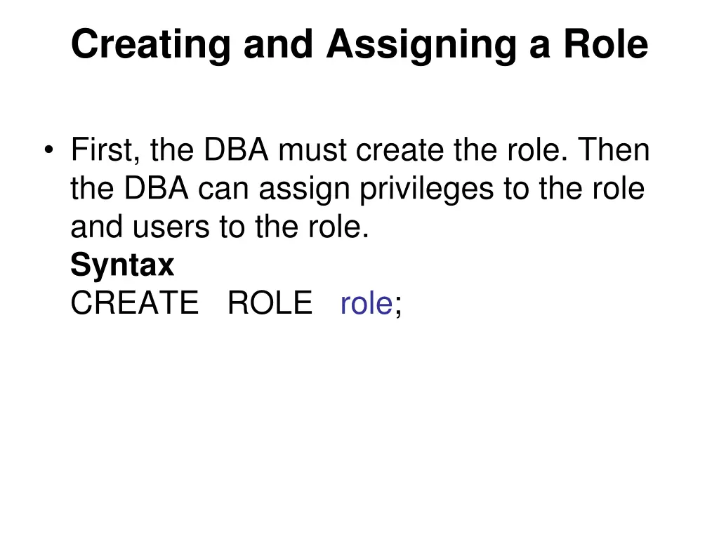 creating and assigning a role