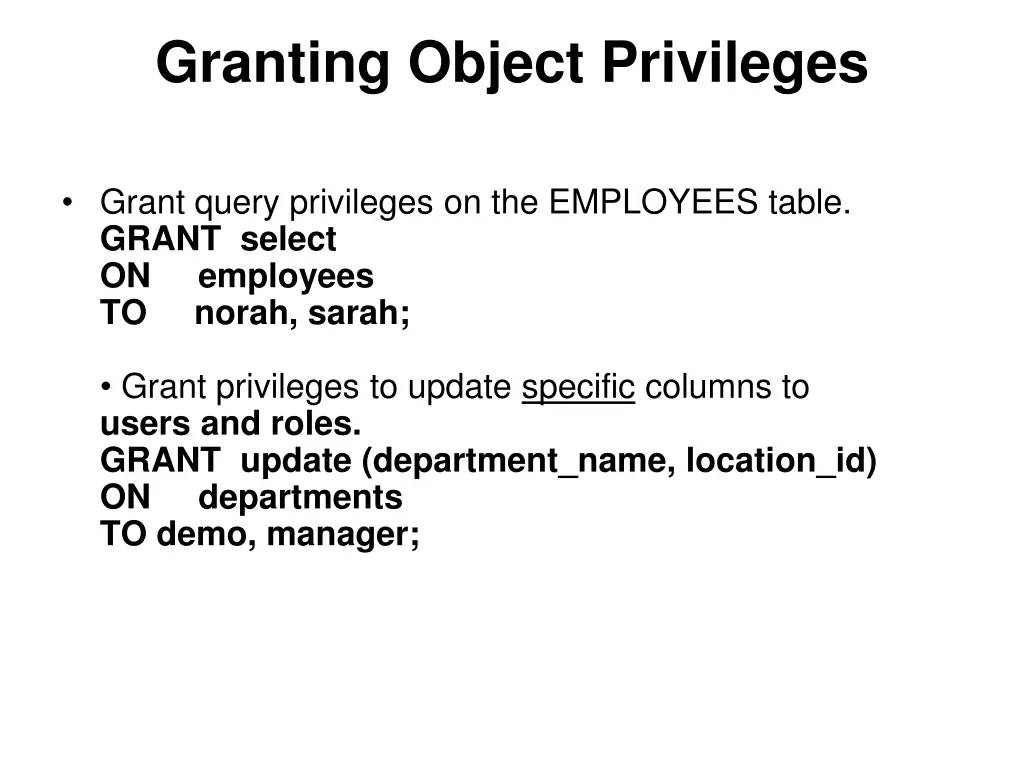 granting object privileges