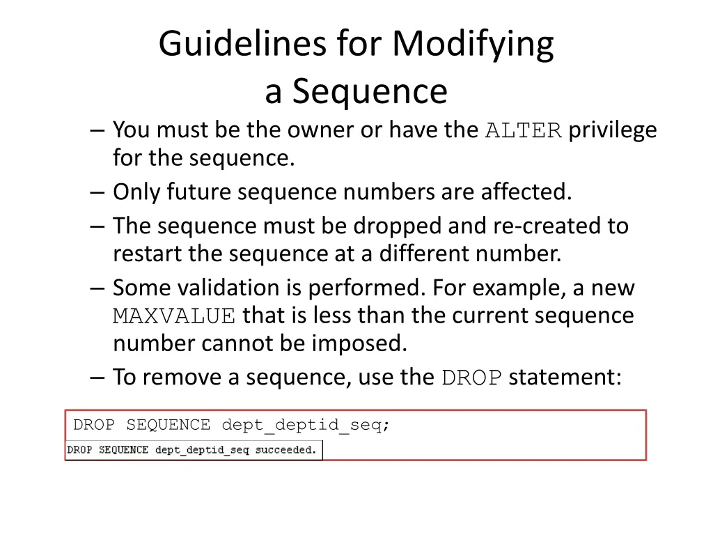 guidelines for modifying a sequence you must