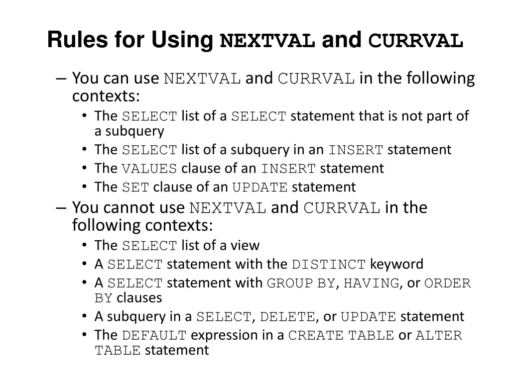 rules for using nextval and currval