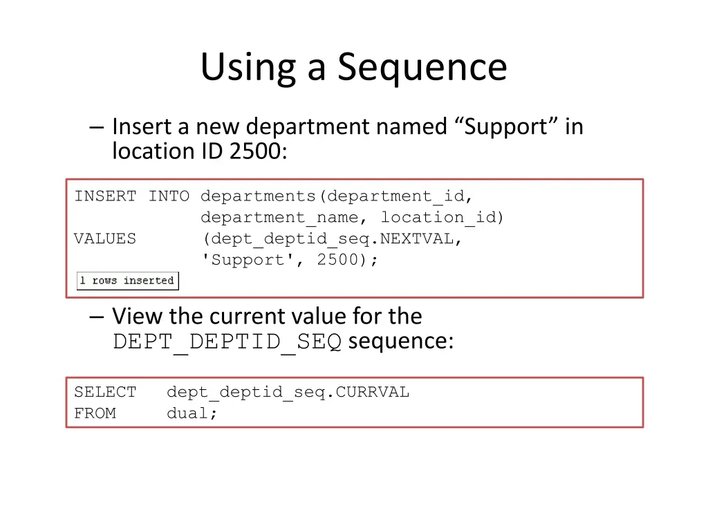 using a sequence