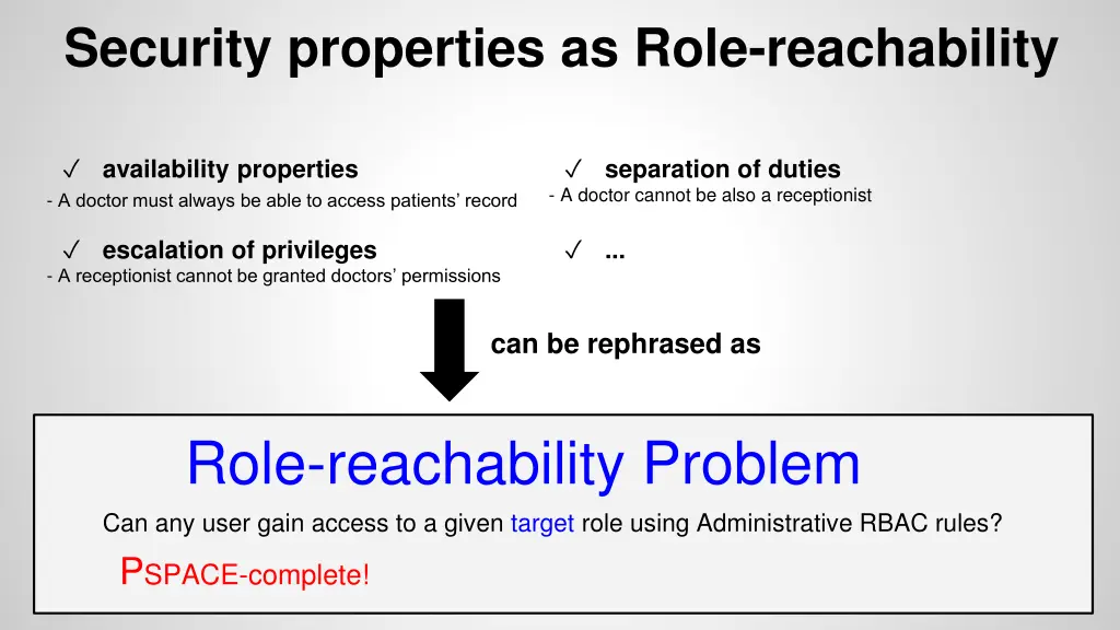 security properties as role reachability 1