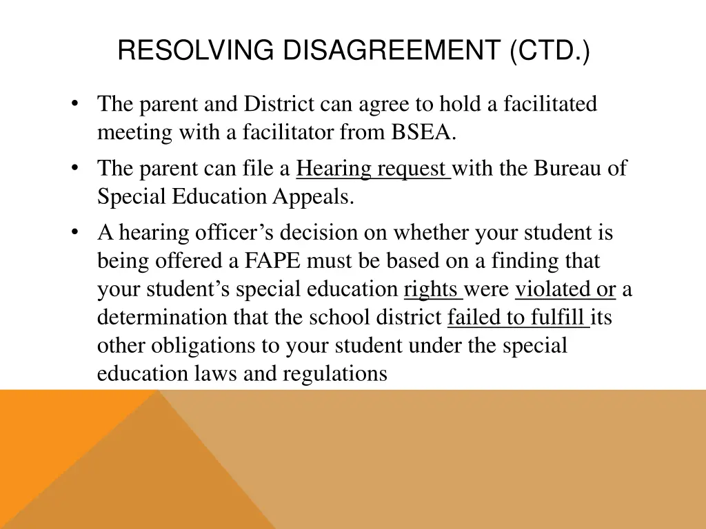 resolving disagreement ctd