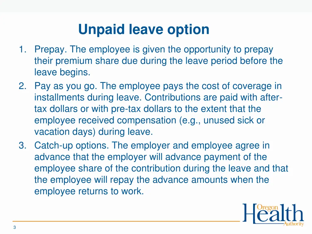 unpaid leave option