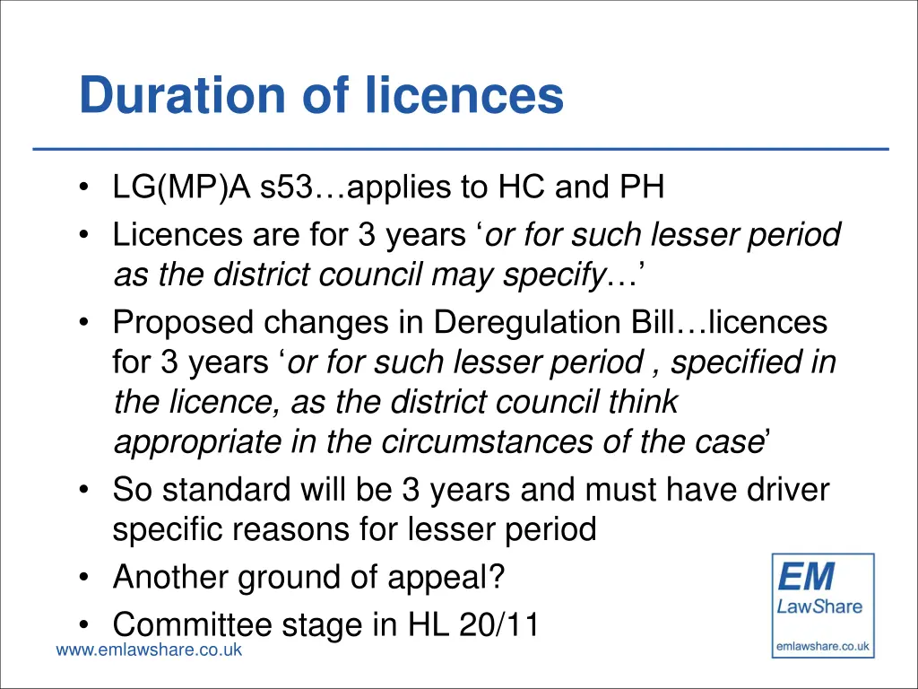 duration of licences