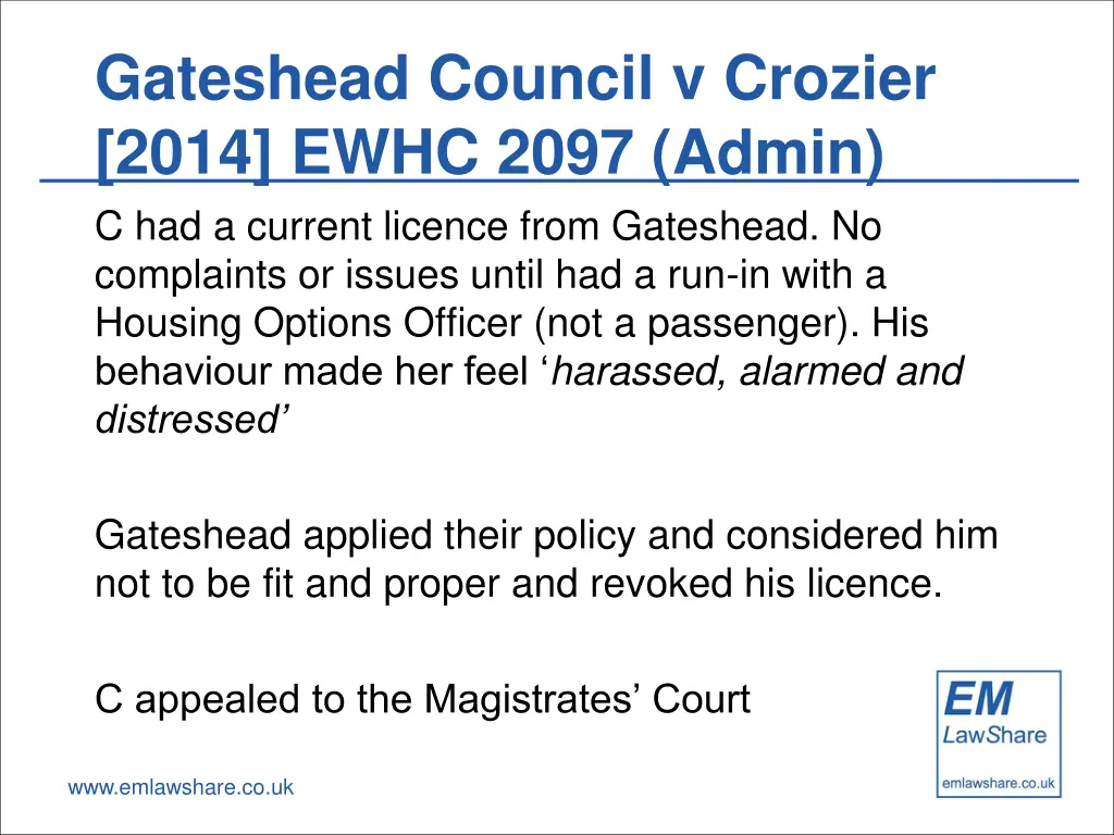 gateshead council v crozier 2014 ewhc 2097 admin