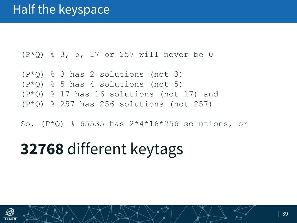 half the keyspace 1