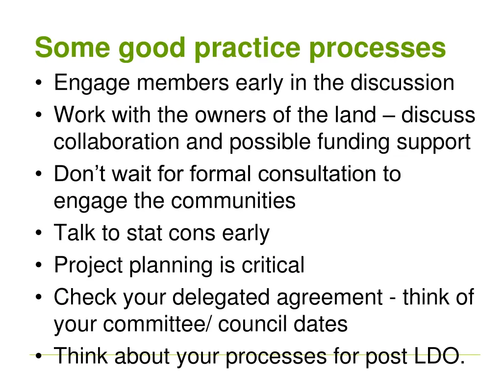 some good practice processes engage members early