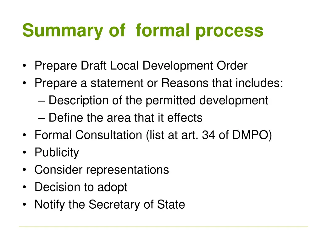 summary of formal process