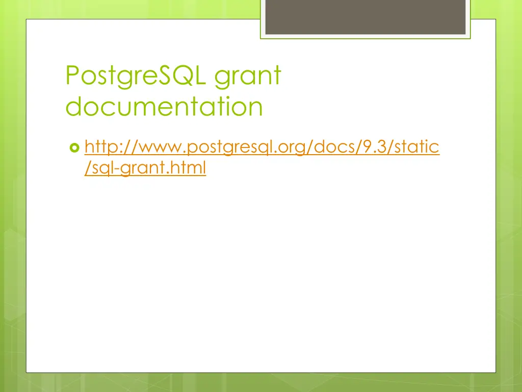 postgresql grant documentation