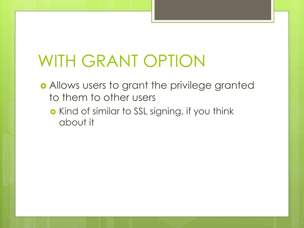 with grant option