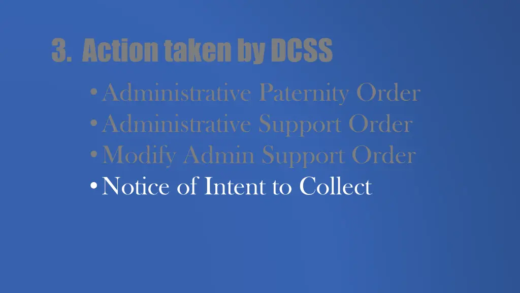 3 action taken by dcss administrative paternity 2