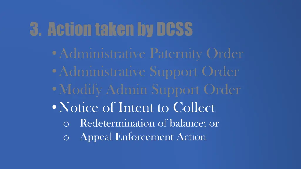 3 action taken by dcss administrative paternity 3