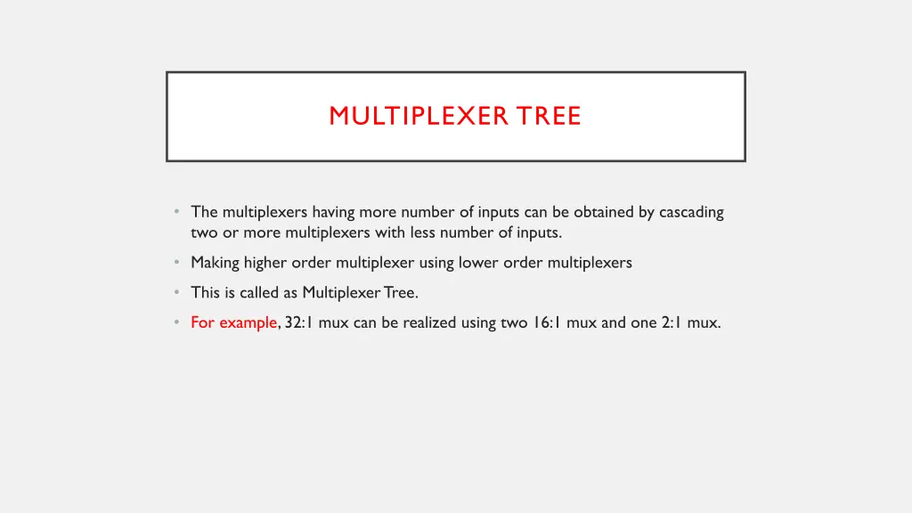 multiplexer tree