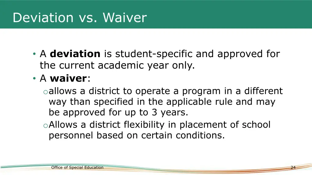 deviation vs waiver