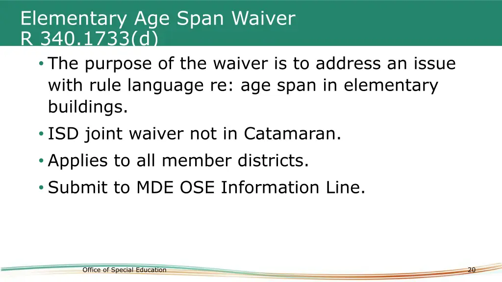 elementary age span waiver r 340 1733