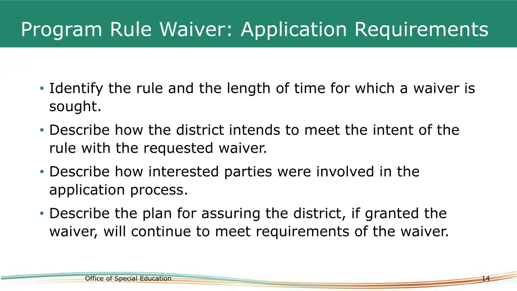 program rule waiver application requirements