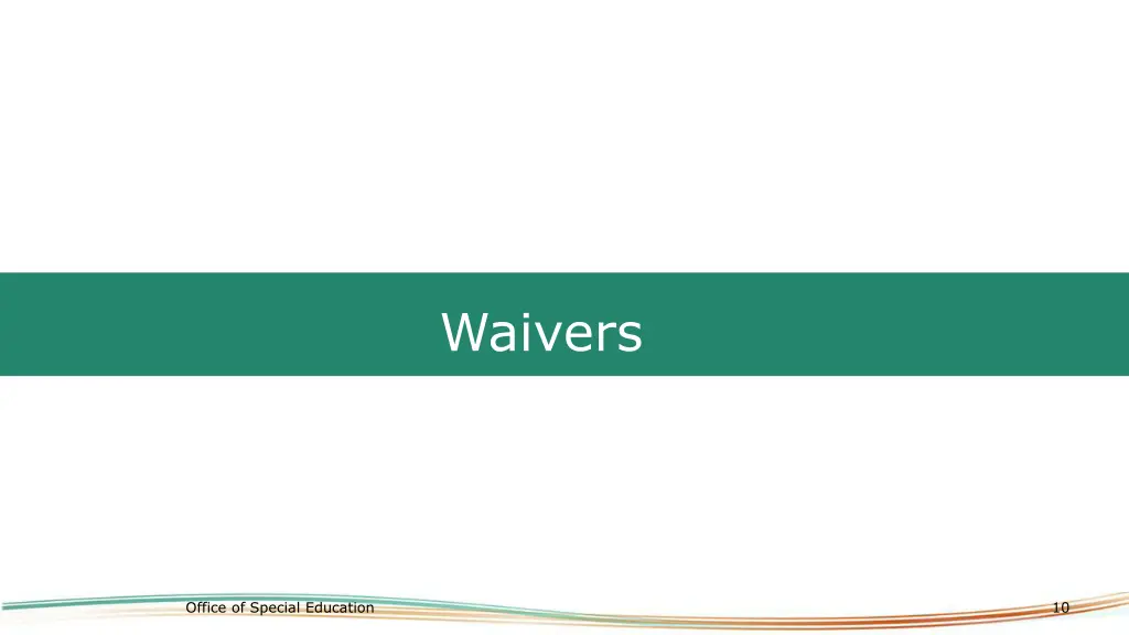 waivers