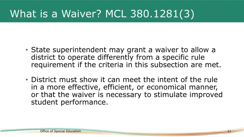 what is a waiver mcl 380 1281 3