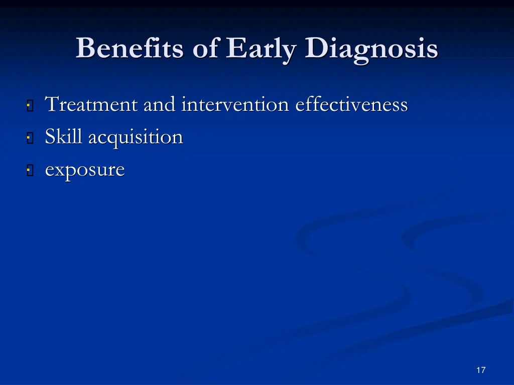 benefits of early diagnosis