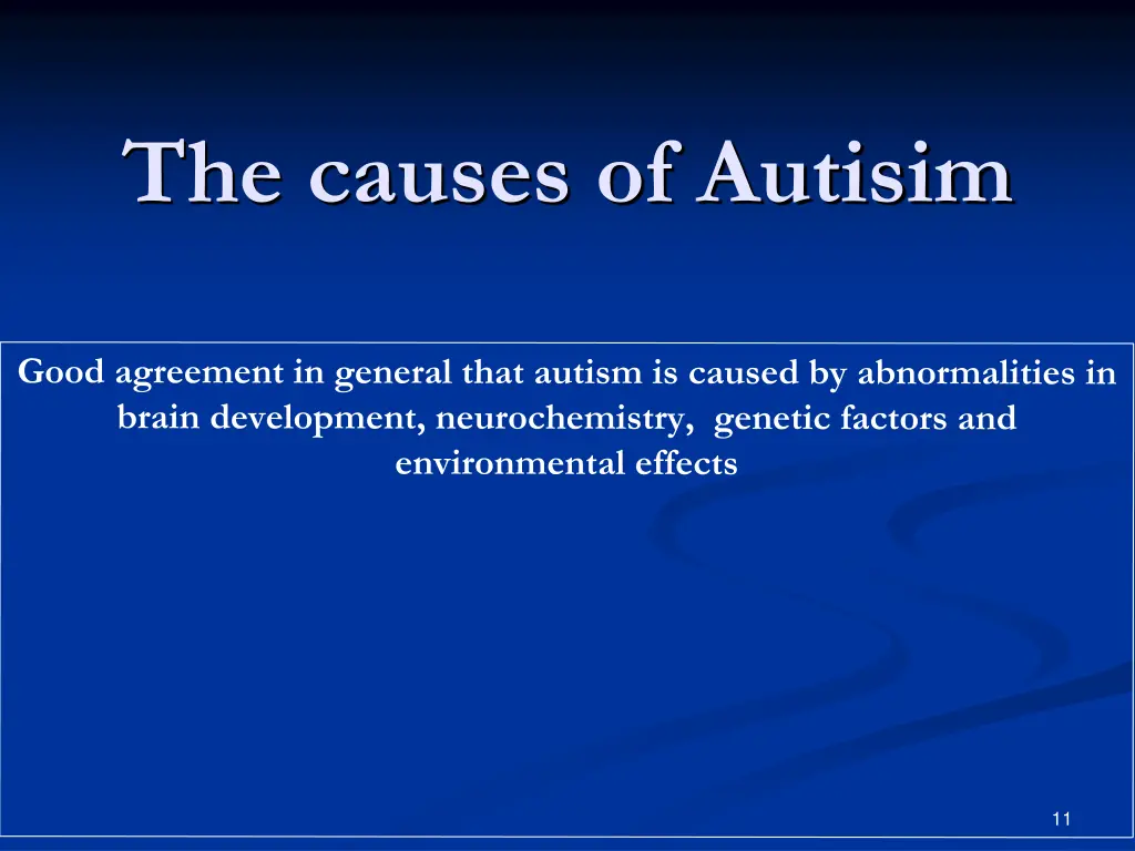 the causes of autisim