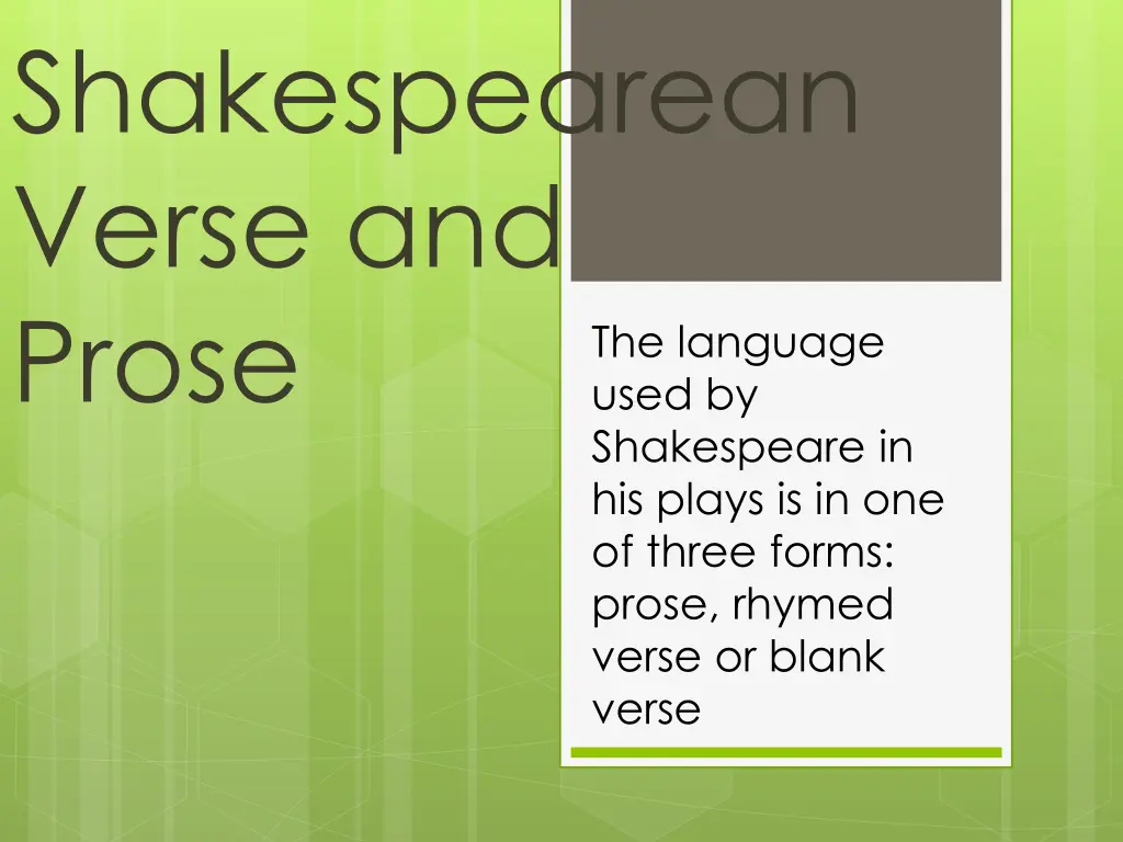 shakespearean verse and prose