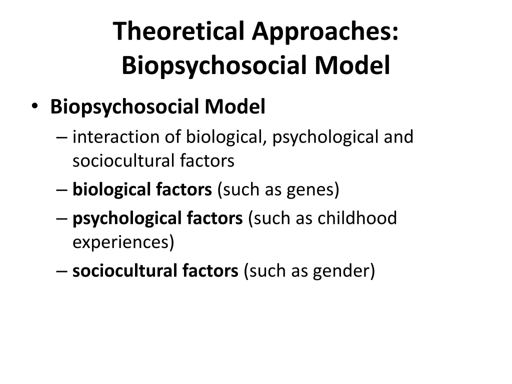 theoretical approaches biopsychosocial model