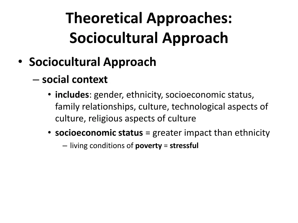 theoretical approaches sociocultural approach