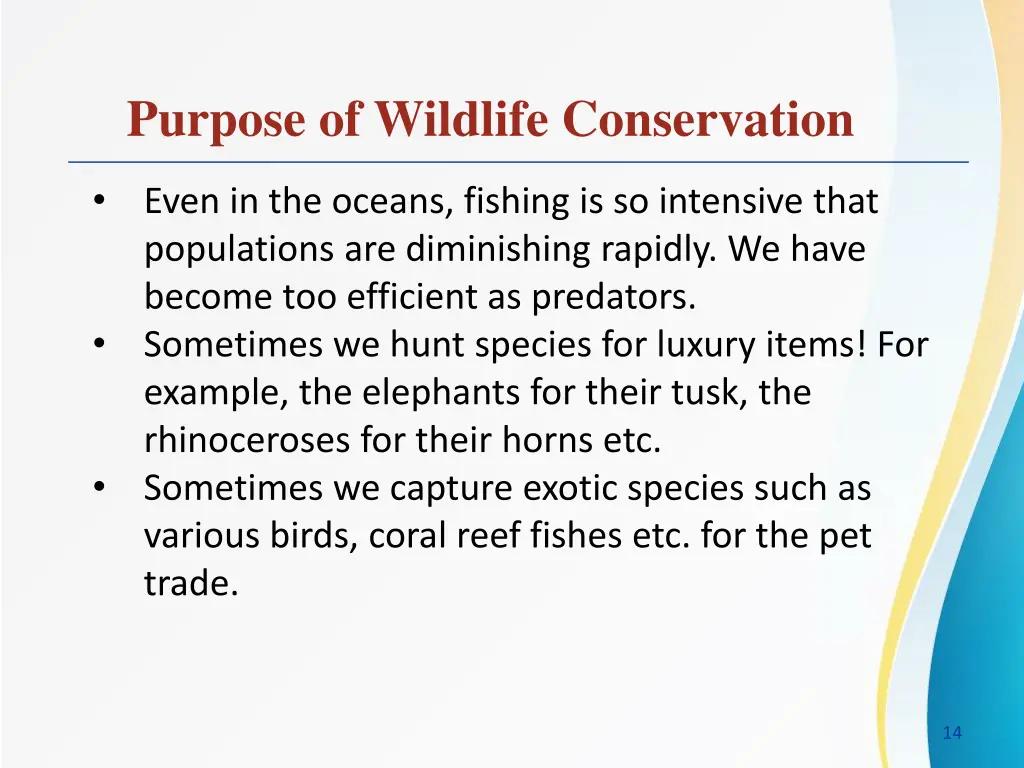 purpose of wildlife conservation 1