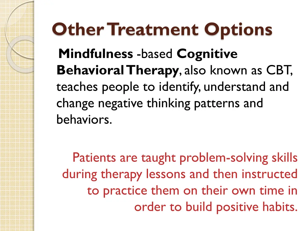 other treatment options mindfulness based