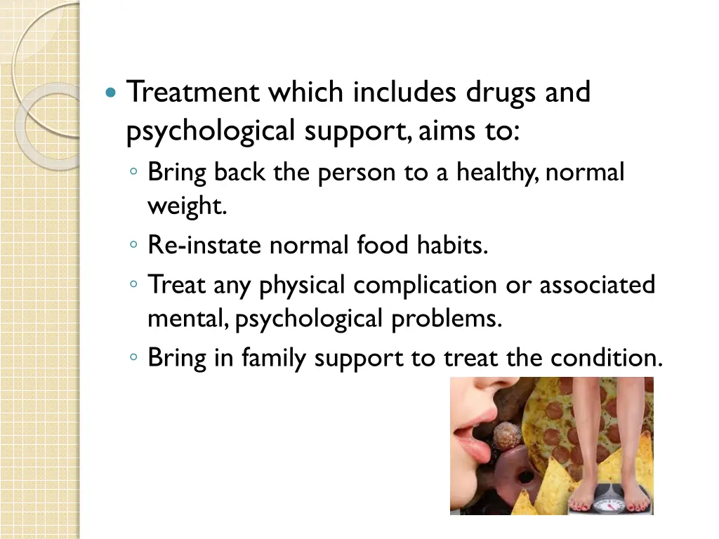 treatment which includes drugs and psychological