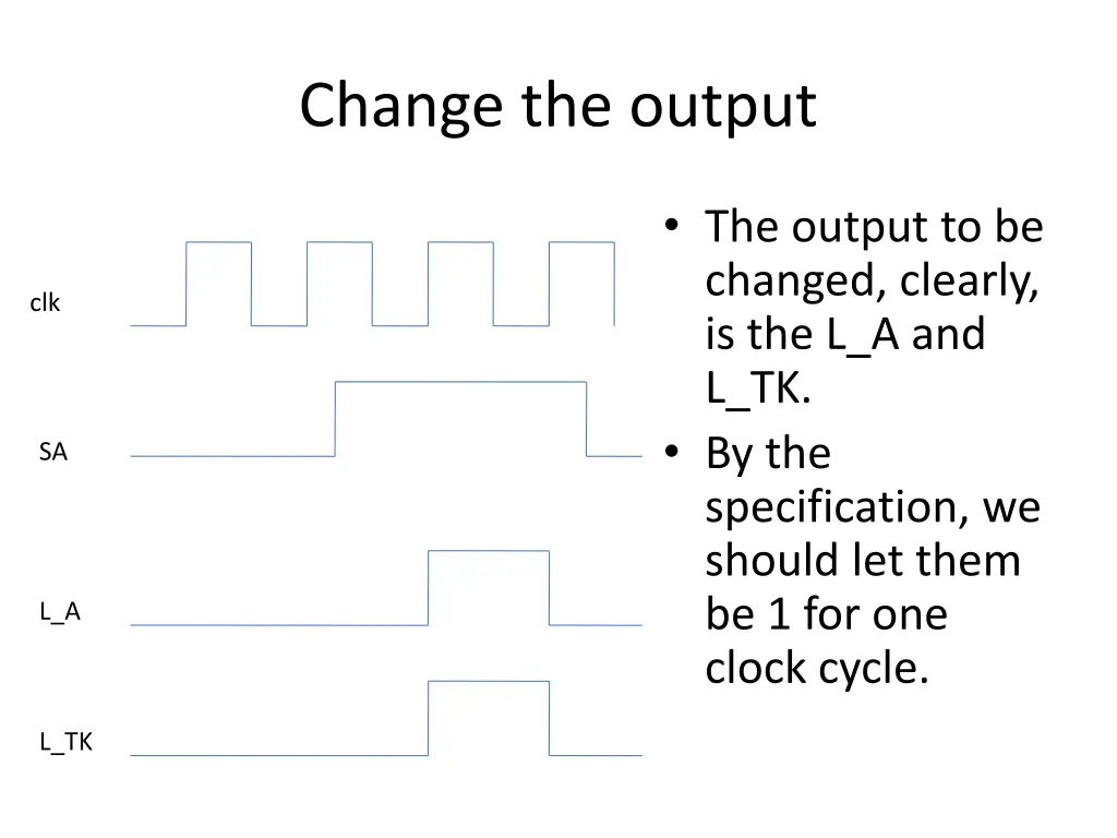 change the output