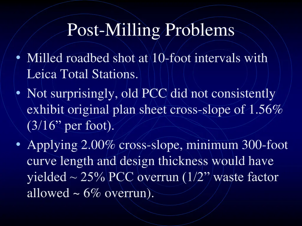 post milling problems