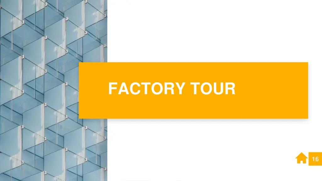 factory tour