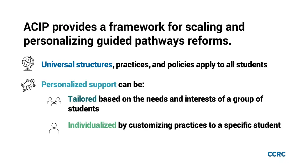 acip provides a framework for scaling