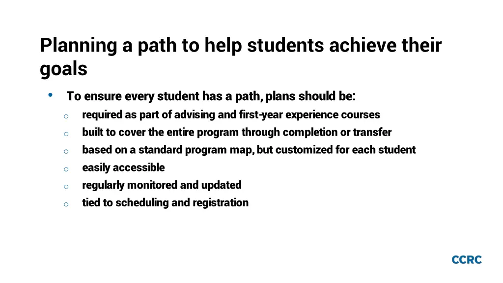 planning a path to help students achieve their