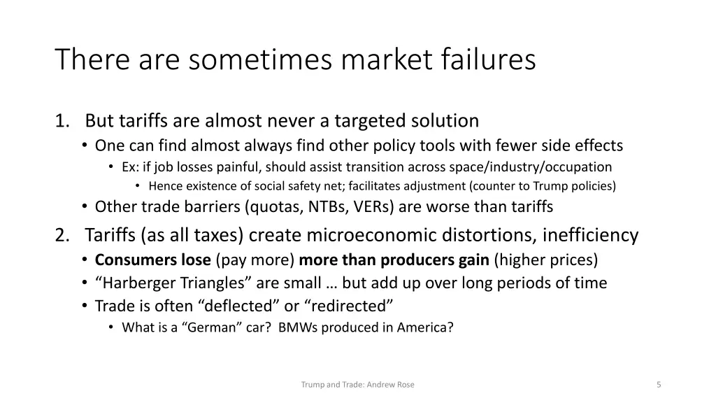 there are sometimes market failures