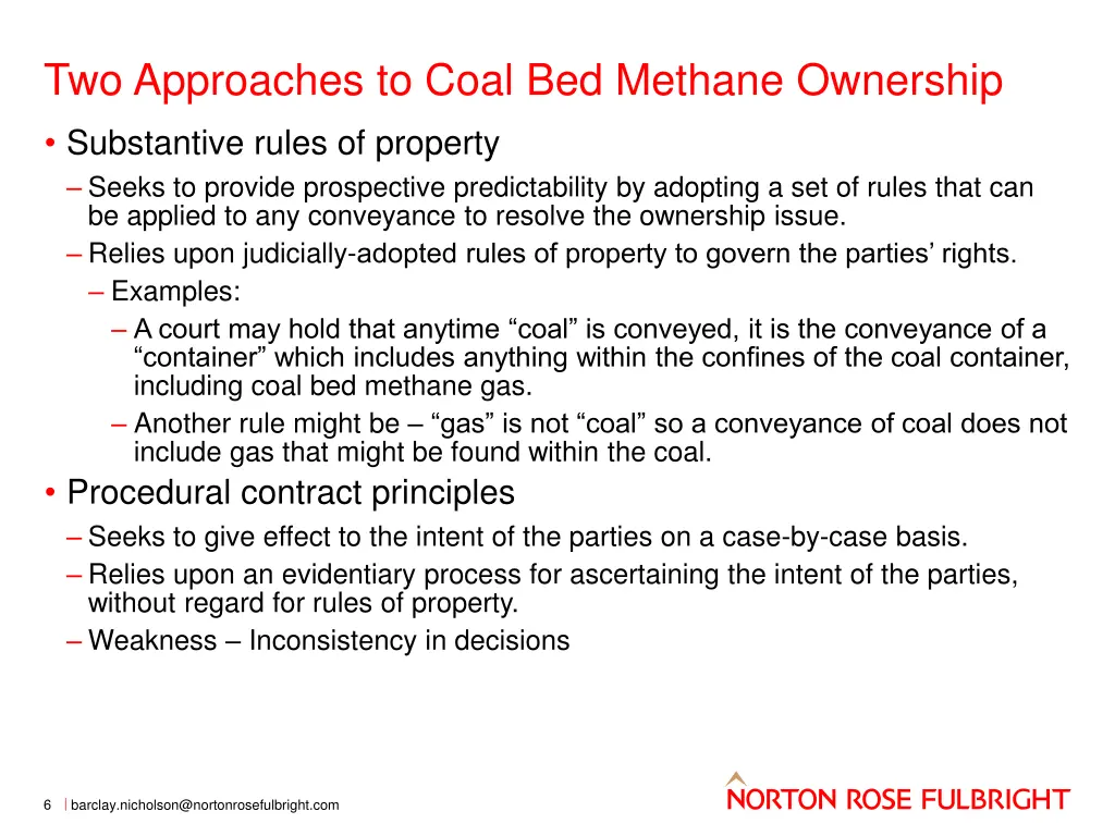 two approaches to coal bed methane ownership