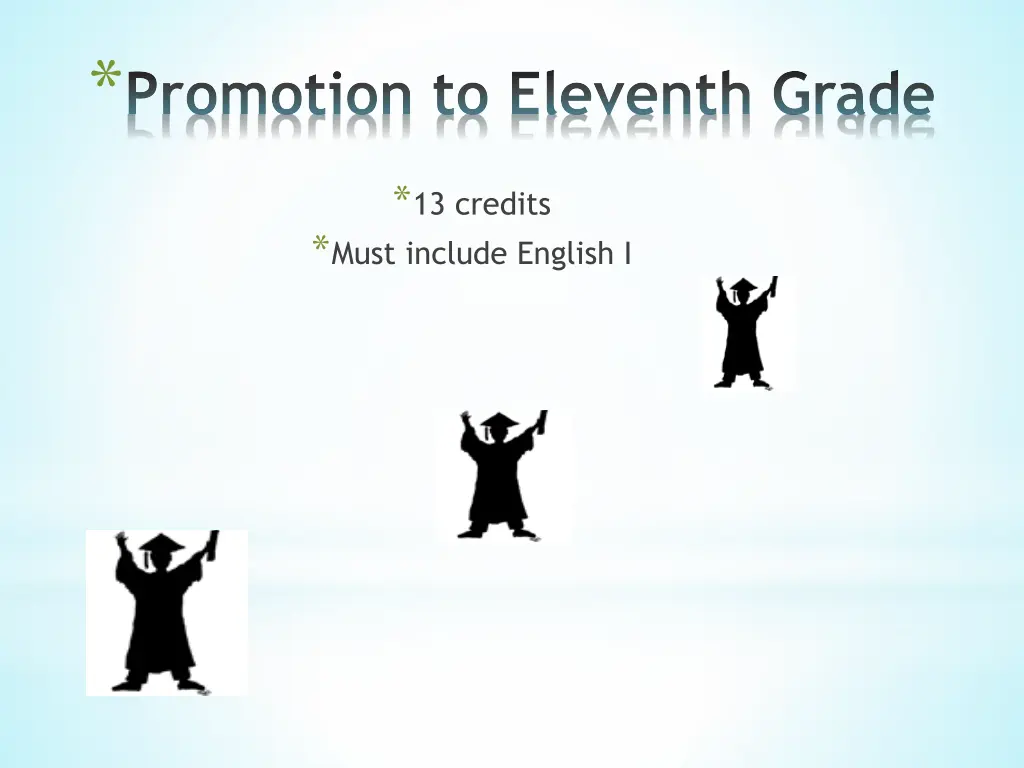 promotion to eleventh grade