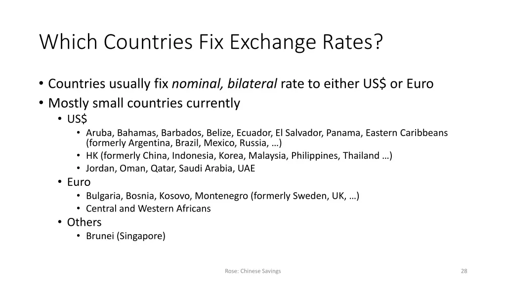 which countries fix exchange rates