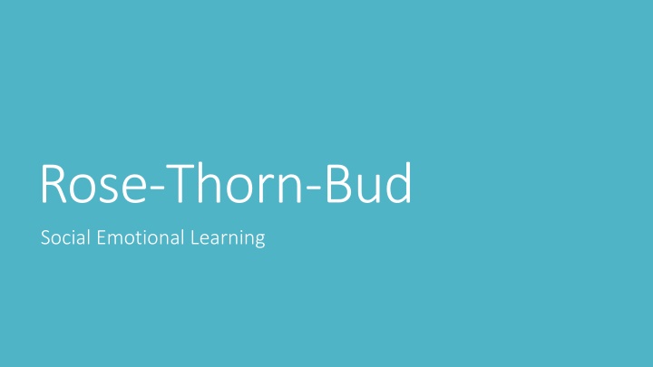 rose thorn bud social emotional learning